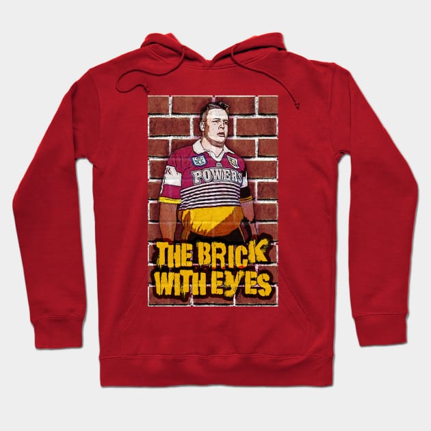 Brisbane Broncos - Glenn Lazarus - THE BRICK WITH EYES Hoodie by OG Ballers